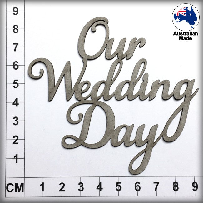 Our Wedding Day