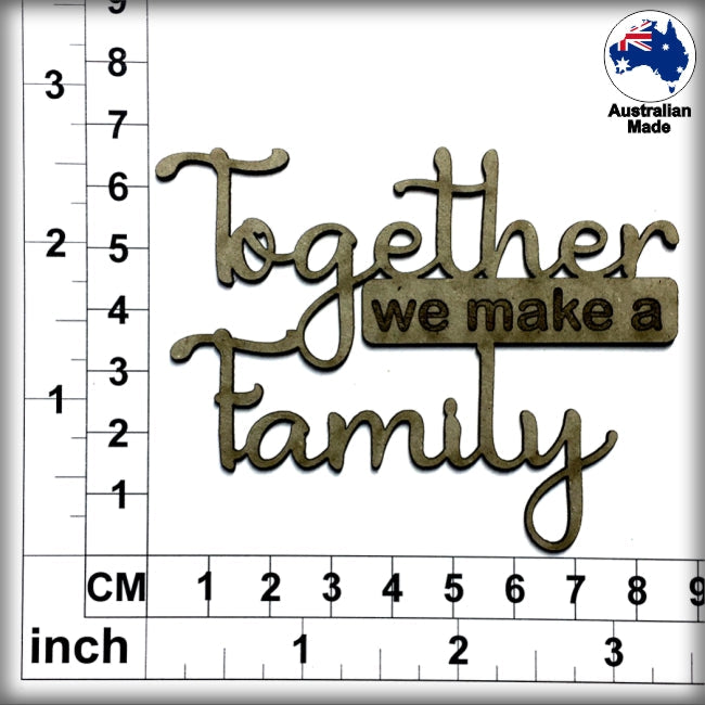 Together We Make A Family